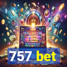 757 bet